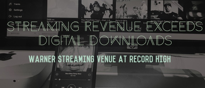 Warner Streaming Revenue Exceeds Downloads 